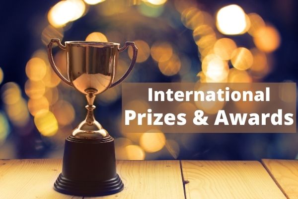 International Awards & Prizes to win Cash Money & Recognition for your Incredible Work