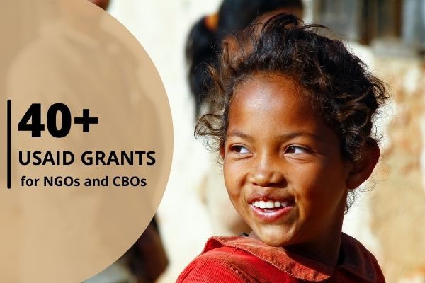40+ USAID Grant Programs for Sustainable, Environmental and Socio-Economic Development