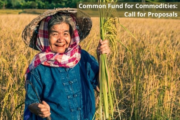 Common Fund for Commodities: Grants of up to USD 120,000