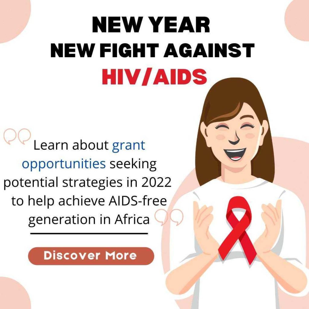 New Year grants for NGO Projects with key strategies on achieving AIDS-free generation in Africa