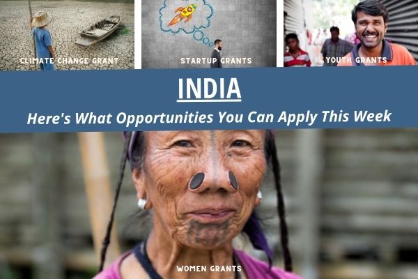 India: Here's What Opportunities You Can Apply This Week - fundsforNGOs India: Here's What Opportunities You Can Apply This Week