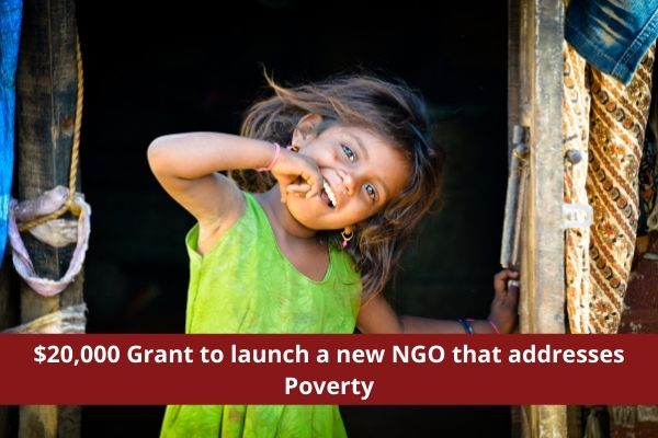 D-Prize: $20,000 Grant to launch a new NGO that addresses poverty