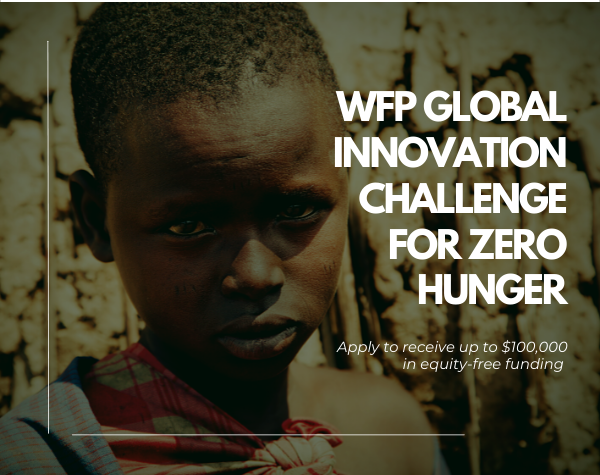 WFP Global Innovation Challenge for Zero Hunger