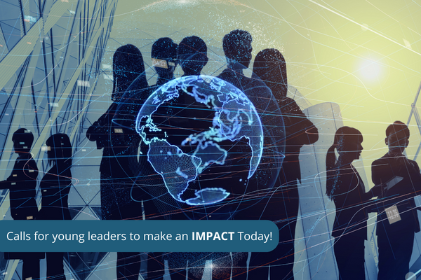 Calls for young leaders to make an IMPACT Today!