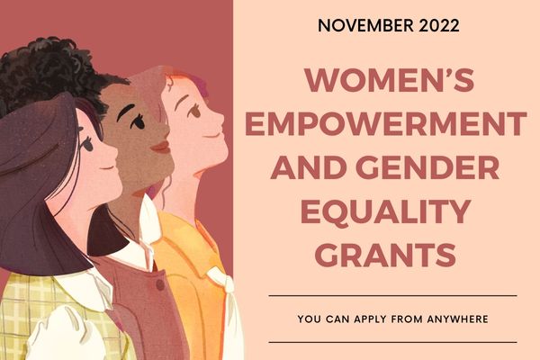 These Calls for Applications are open for Women Empowerment and Gender Equality Projects