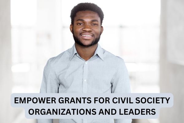 The Latest Empowerment Opportunities for Civil Society Organizations and Leaders in Africa | November 2022