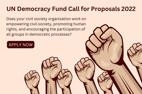 17th Round of United Nations Democracy Fund: Grants of up to 250,000 USD