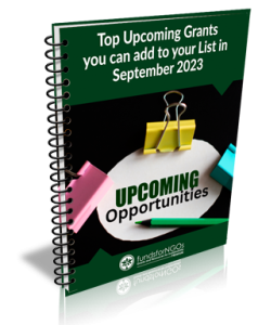 Top Upcoming Grants you can add to your List in September 2023
