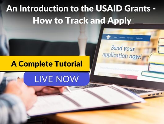 LIVE NOW: An Introduction to the USAID Grants - How to Track and Apply