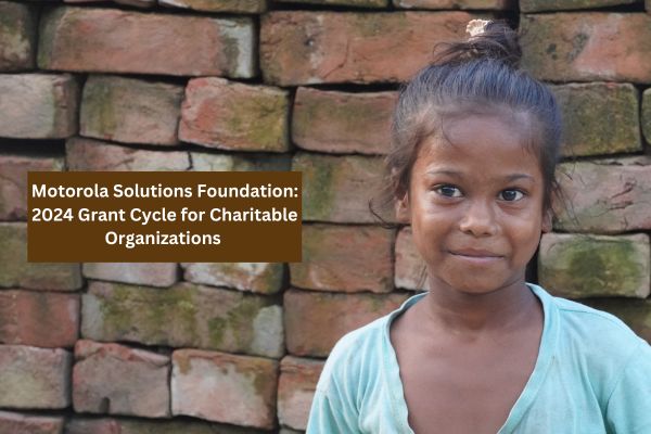 Motorola Solutions Foundation Grant Program