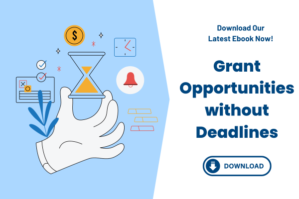 Grant Opportunities without Deadlines for Small and Large Projects